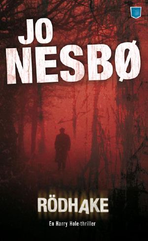 [Harry Hole 03] • Rödhake